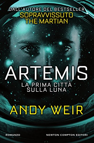 artemis andy weir fantascienza scifi